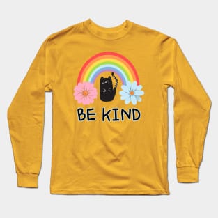 be kind, cat Long Sleeve T-Shirt